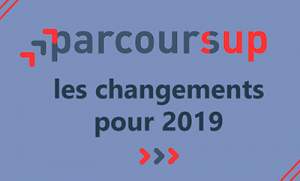 Parcoursup : le gouvernement fait le bilan 2018 et met en place des changements pour 2019